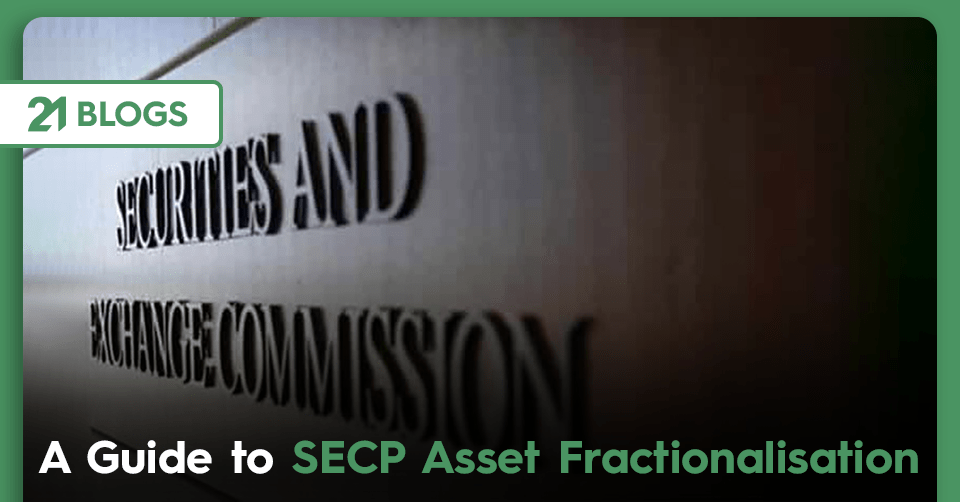 A Guide to SECP Asset Fractionalisation