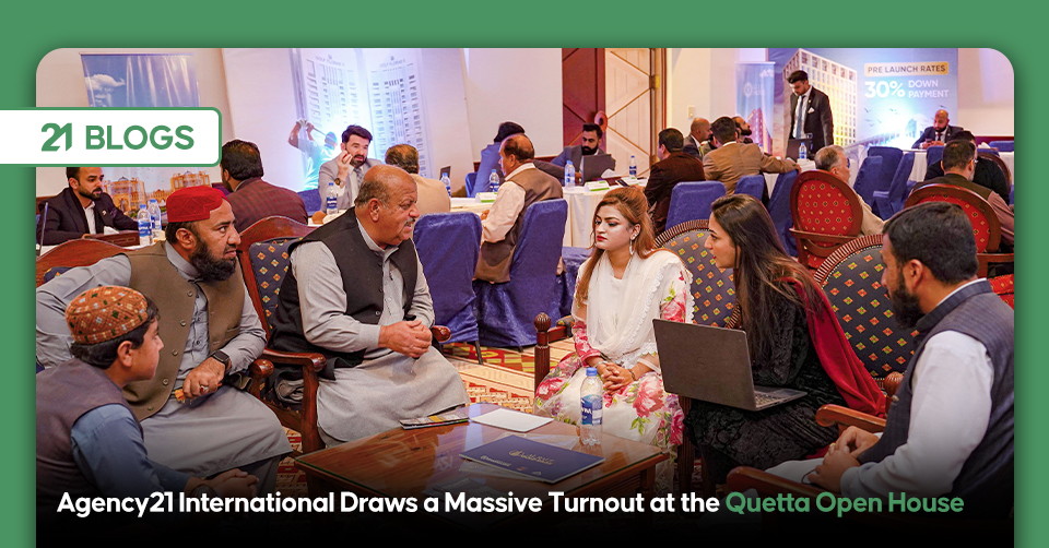 Agency21 International Draws a Massive Turnout at the Quetta Open House