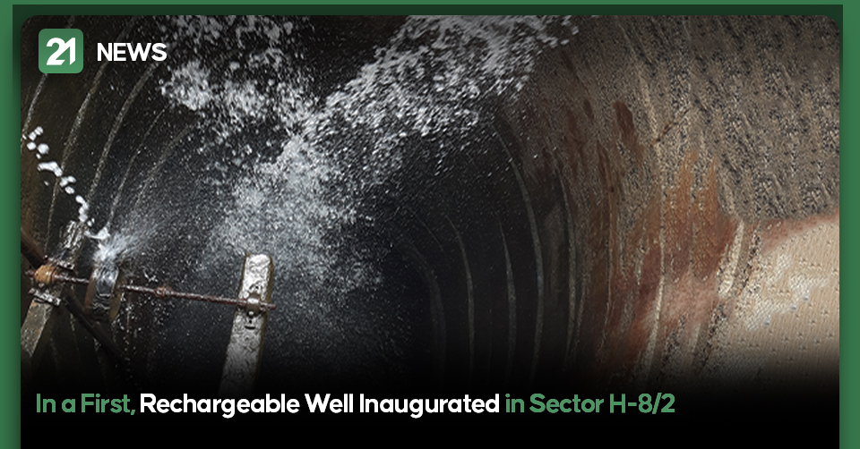 In a First, Rechargeable Well Inaugurated in Sector H-8/2 