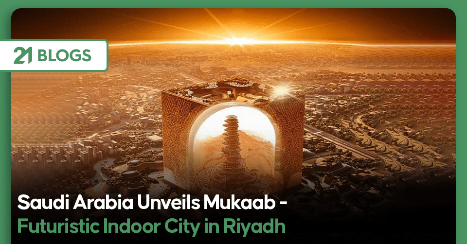Saudi Arabia Unveils Mukaab - Futuristic Indoor City in Riyadh