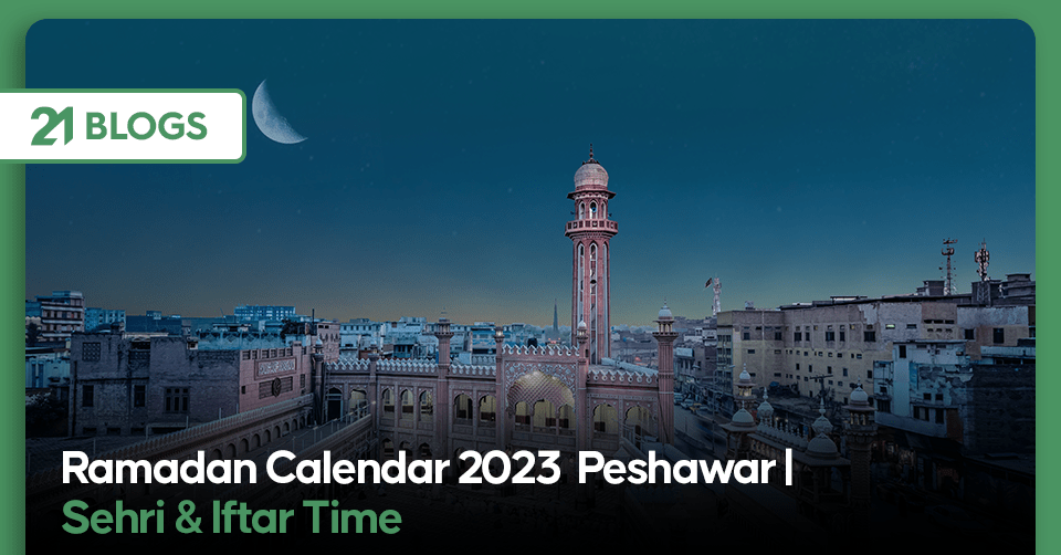 Ramadan Calendar 2023 Peshawar