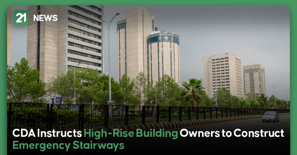 CDA Instructs High-Rise Building Owners to Construct Emergency Stairways