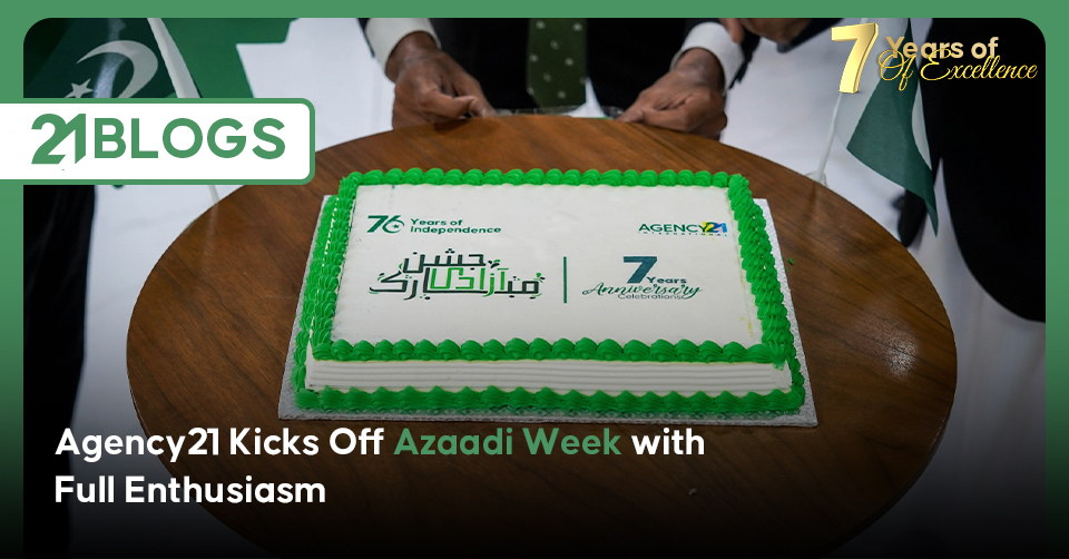 Agency21 Kicks Off Azaadi Week with Full Enthusiasm