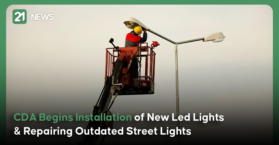 CDA Begins Installation of New Led Lights & Repairing Outdated Street Lights
